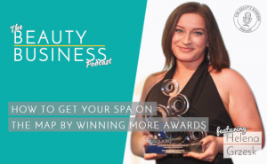 BBP 075 : How to Get Your Spa on the Map by Winning More Awards with Helena Grzesk