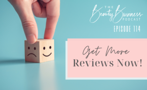 BBP 114 : Get More Reviews Now!