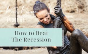 BBP 161 : How to Beat The Recession