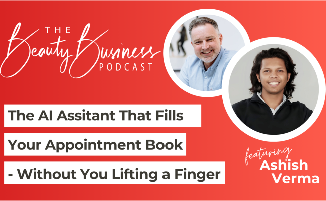 BBP 201 : The AI Assistant that Fills Your Appointment Book – Without You Lifting a Finger